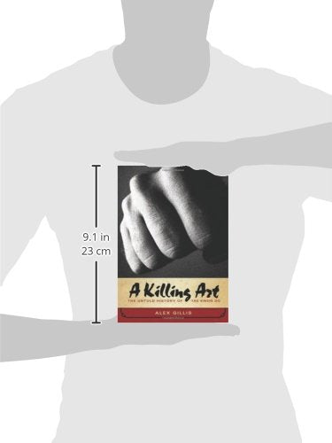 A Killing Art, The Untold History Of Tae Kwon Do: The Untold Story of Tae Kwon Do